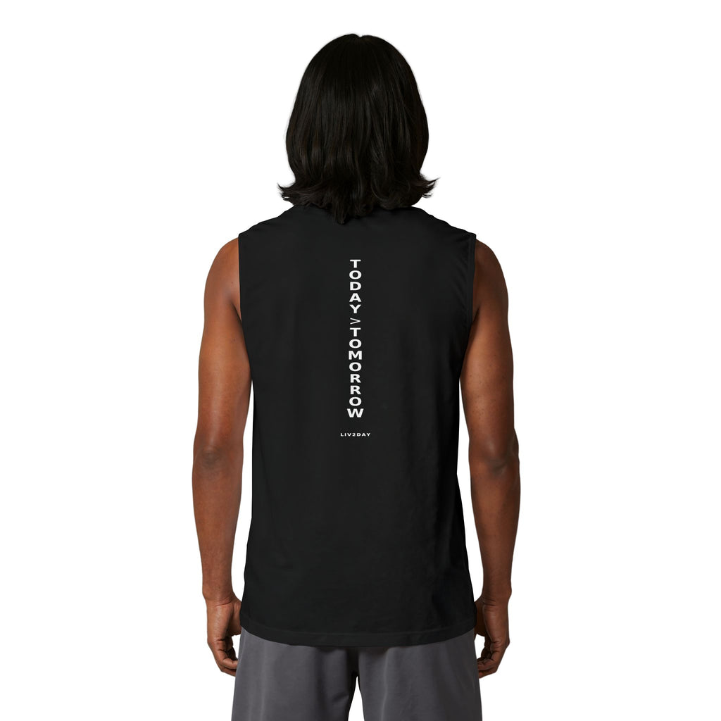 TODAY > TOMORROW - Unisex Jersey Muscle Tank