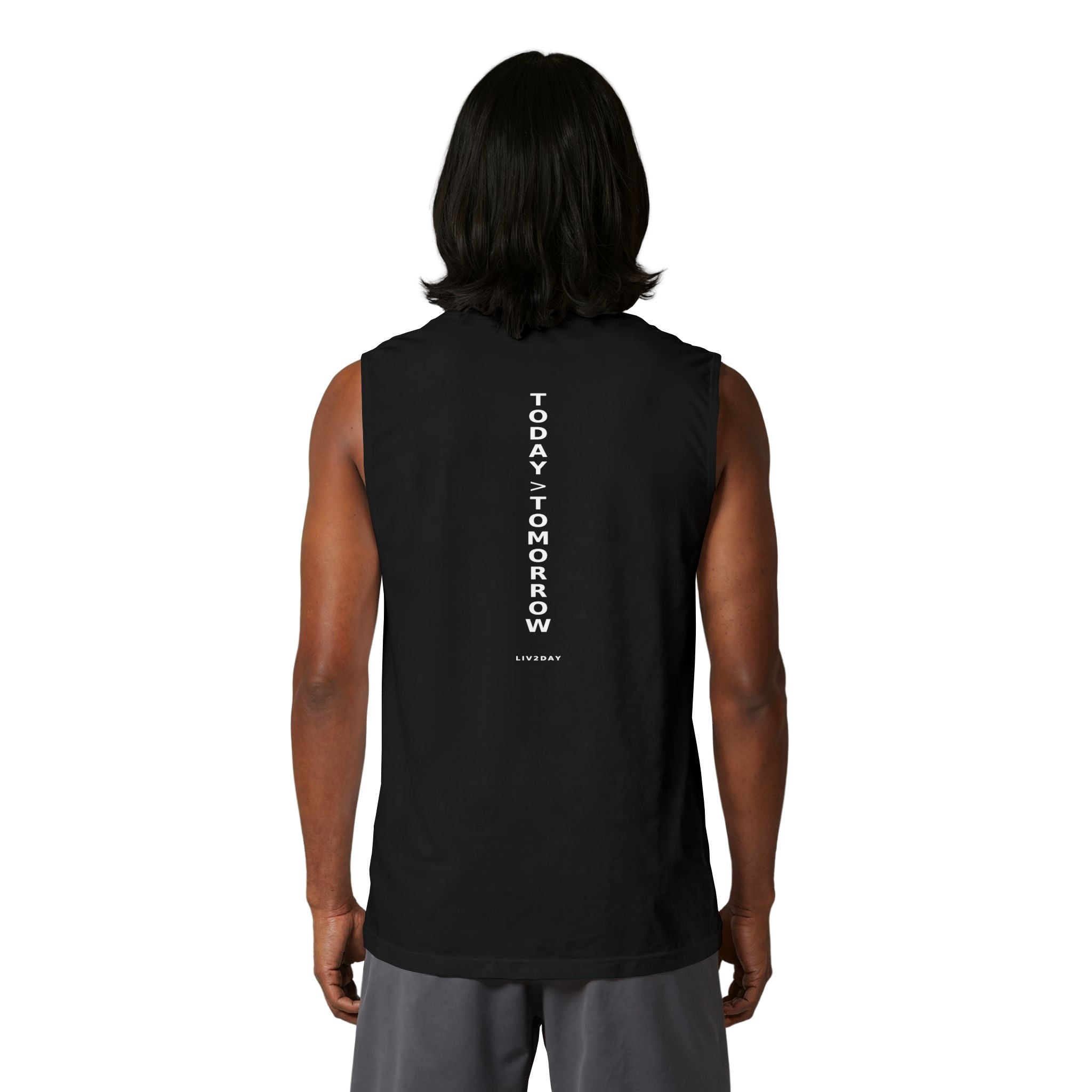 TODAY > TOMORROW - Unisex Jersey Muscle Tank