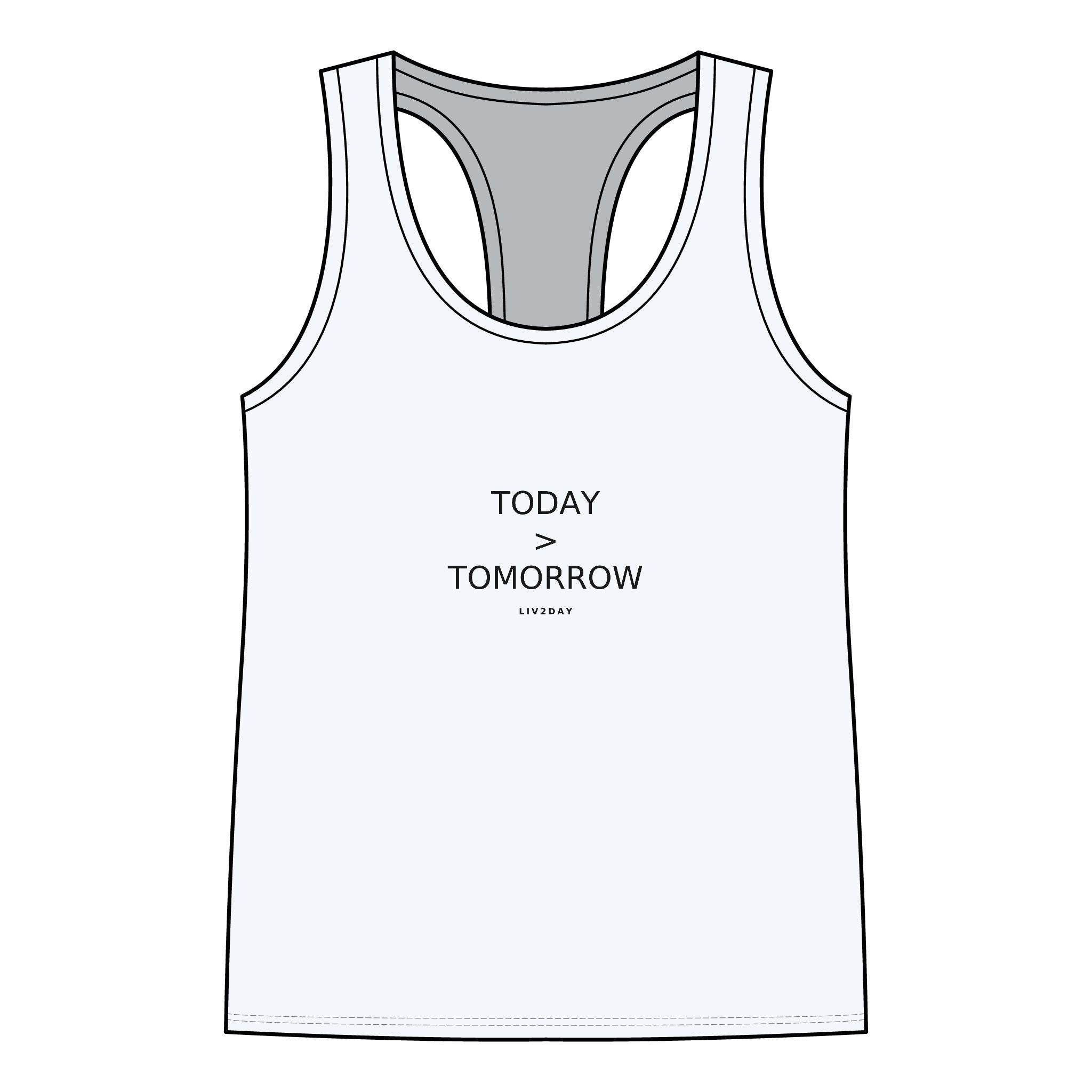 Today > Tomorrow Tank Top | Minimal Motivational Racerback Tank